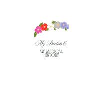 My Doctors & My Medical History: Personal Healthcare Journal