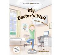 My Doctor's Visit: A Tale with YOGA Poses