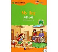 My Dog (for Teenagers) (Friends Chinese Graded Readers) (Level 2)