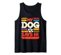 My Dog Says Hi Pet Owner Companion Greetings ||- Canotta