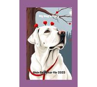 My Dog's Diary: Mein Begleiteter für 2025