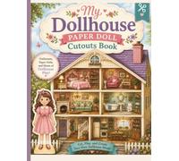 My Dollhouse Paper Doll Cutouts Book