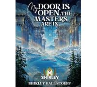 My Door Is Open, The Masters Are In