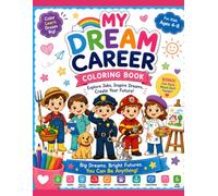 My Dream Career: Coloring Book