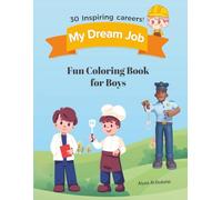 My Dream Job: Fun Coloring Book for Boys