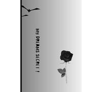 My Dreams Secret !: Dark Aesthetic Digital Notebook | Gothic Printable Journal for Writing, Reflection & Shadow Work