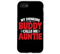My Drinking Buddy Calls Me Auntie Zia Bambina - Custodia per iPhone SE (2020) / 7/8