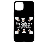 My Ducks Are Absolutely Not in a Row I Don't Have All Duck Custodia per iPhone 15 Plus