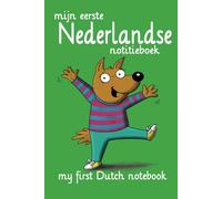 My Dutch notebook (mijn eerste Nederlandse notitieboek): Blank Lingo Dingo notebook jotter for kids and children writing Dutch vocabulary and grammar, 101 pages 6" x 9"