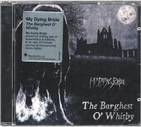 My Dying Bribe - The Barghest O'whitby