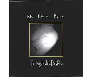 My Dying Bride - Angel & the Dark River
