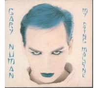 MY DYING MACHINE 7" (VINYL 45) UK NUMA 1984