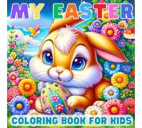 MY EASTER" Coloring Book for Kids -: 50 Cute Easter Friends for Spring and Easter - Ages 4 and up