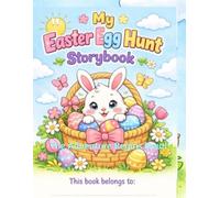 "My Easter Egg Hunt": The Adventure Begins Now!