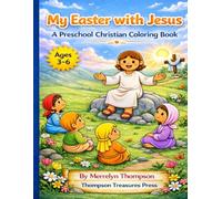 My Easter with Jesus: A Preschool Christian Coloring Book