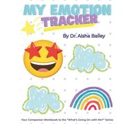My Emotion Tracker Mini-Journal and Workbook