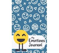 My Emotions Journal: Moods and Feelings Tracking Diary for Kids/Teens (Anger, Anxiety, Worries, Frustration)