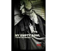 My Empty Bowl: Begging in Modern Japan