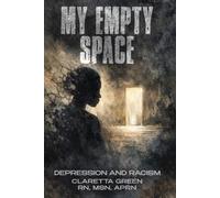 My Empty Space: Depression and Racism