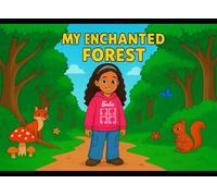 My Enchanted Forest