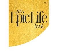 My Epic Life Book: Design Your Dream Life Canvas