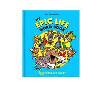 My Epic Life Word Book: 1000 Words to Live By