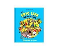 My Epic Life Word Book: 1000 Words to Live By