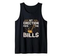 My Erection Pays The Bills for a Construction Truck Driver Canotta