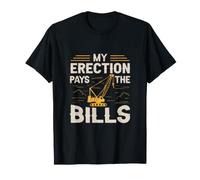 My Erection Pays The Bills for a Construction Truck Driver Maglietta