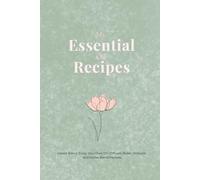 My Essential Oil Recipes: DIY Natural Blends: Create Blend, Enjoy Your Own DIY Diffuser, Roller, Skincare and Home Blend Recipes