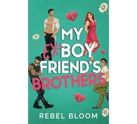 My Ex-Boyfriend's Brothers: A Contemporary Reverse Harem Romance