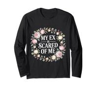 My Ex Is Scared of Me Vendetta di Rottura - Maglia a Manica
