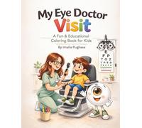 My Eye Doctor Visit