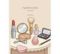 My fabulous fashion: Coloring book
