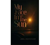 My Face in the Sun
