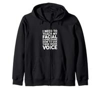My Facial Expressions Need An Inside Voice |- Felpa con Cappuccio