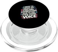 My Facial Expressions Need An Inside Voice |-- PopSockets PopGrip per MagSafe