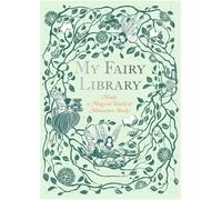 Daniela Jaglenka Terrazzini My Fairy Library (Other printed item)