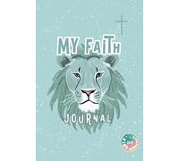 My Faith Journal: Kingdom Kids Notebook // 6x9 Size // Half Ruled & Half Blank Pages // Wide Spacing for Easy Writing // Prayer Keeper for Children // ... Time Activity Book // Jesus for Little Ones
