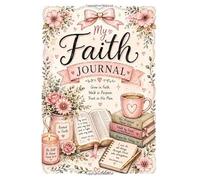 My Faith Journal: Prayer, Scripture, Gratitude & Coloring Pages