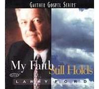 My Faith Still Holds