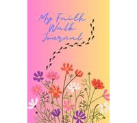 My Faith Walk Journal