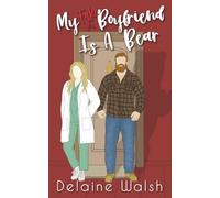 My Fake Boyfriend is a Bear