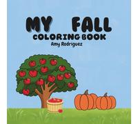My Fall Coloring Book: Simple Seasonal