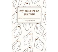 My Falloween Journal: A 6x9 Halloween Notebook | 120 Lined Pages | Boo Basket Filler under $10 | Sheet Ghosts