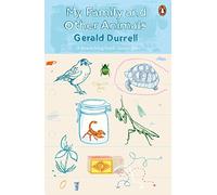 My Family and Other Animals: The Corfu Trilogy 1 – Penguin Books