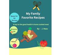 My Family Favorite Recipes: A Blank Recipe Notebook