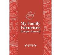 My Family Favorites Recipe Journal (Copertina rigida)
