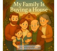 My Family Is Buying A House