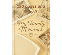 My Family Journal: A 130-Page 6x9 Inch Notebook to Write About Your Loved Ones, Memories, and Daily Family Moments